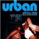 Various - Urban Africa Club - Hip Hop Dancehall And Kwaito
